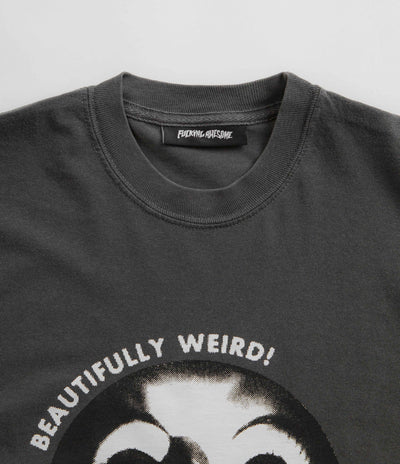 Fucking Awesome Beautifully Weird T-Shirt - Pepper