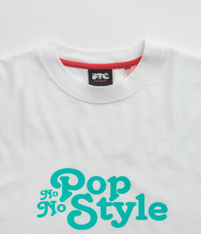 Pop Trading Company x FTC No Pop No Style T-Shirt - White
