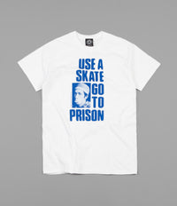 Thrasher Use A Skate Go To Prison T-Shirt - White