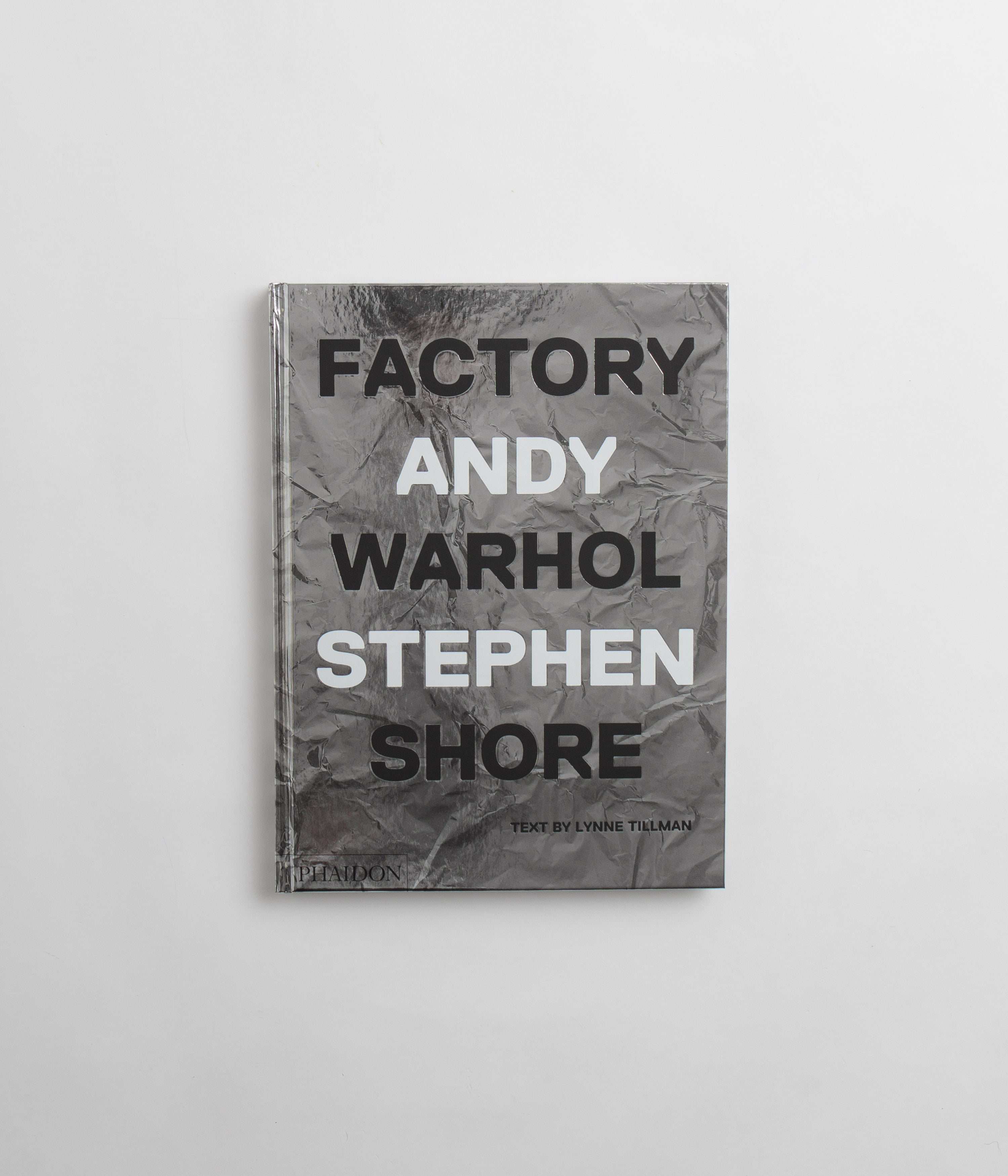 Factory: Andy Warhol in Stephen Shore