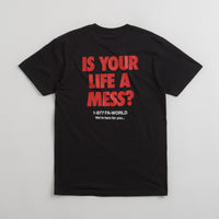 Fucking Awesome Is Your Life A Mess T-Shirt in Black thumbnail