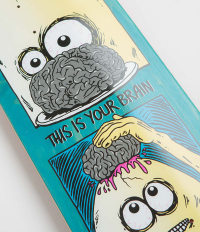 Heroin Brain On Eggs Deck in 9.5"