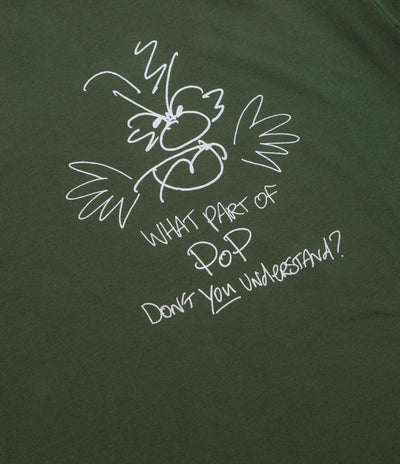 Pop Trading Company Understand T-Shirt - Duffel Green