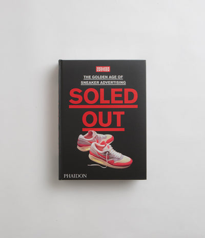 Soled Out in Sneaker Freaker