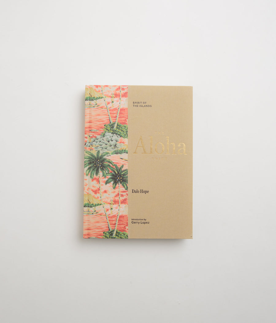 The Aloha Shirt: Spirit of the Islands (Hardcover) in Dale Hope