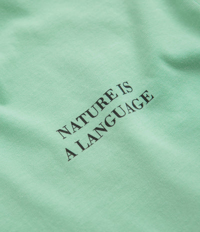 The Quiet Life Nature is a Language Long Sleeve T-Shirt in Mist
