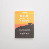 Tools for Grassroots Activists (Paperback) - Nora Gallagher & Lisa Myers thumbnail