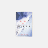 Beyond the Mountain (Softcover) - Steve House & Scott Johnston thumbnail