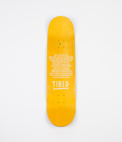 Tired Super Tired Deck - 8.5"