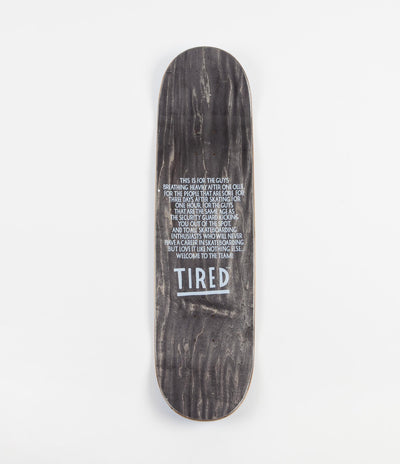Tired Tired As Hell Deck - 8.5"